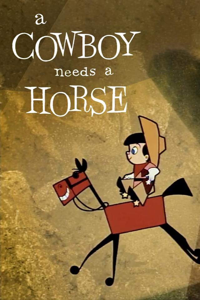 A Cowboy Needs a Horse