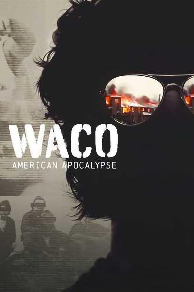 Waco: American Apocalypse