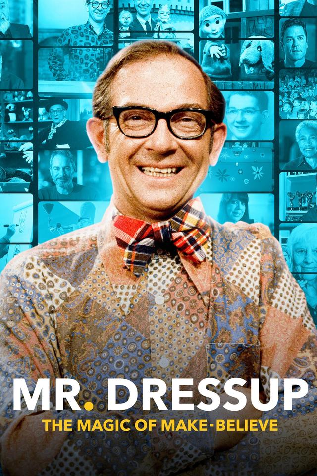 Mr. Dressup: The Magic of Make Believe