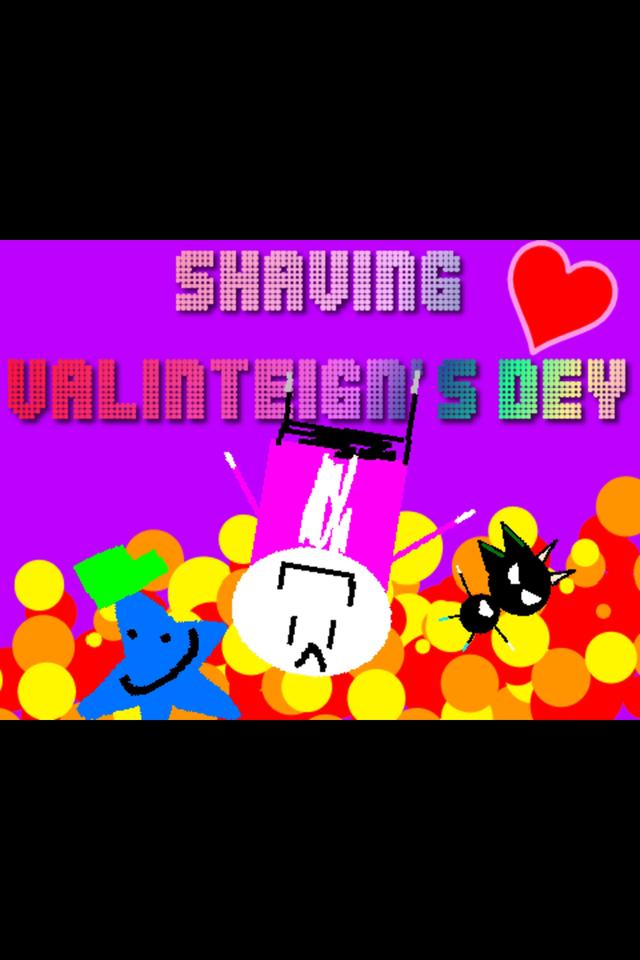 Shaving Valinteign's Dey