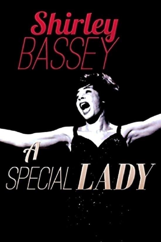 Shirley Bassey: A Special Lady