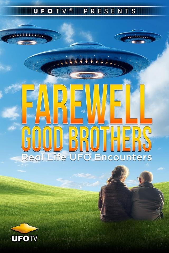 Farewell, Good Brothers