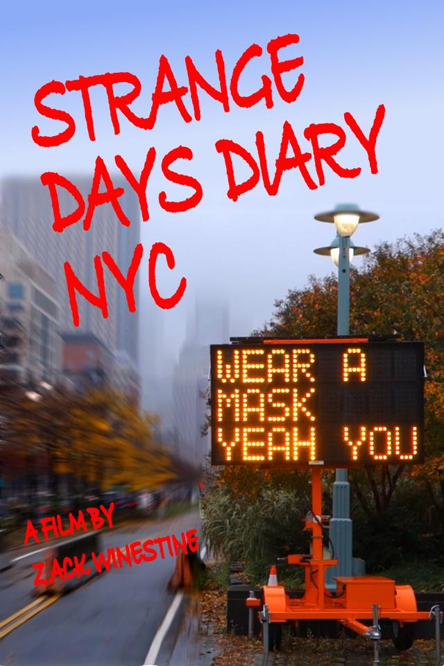 Strange Days Diary NYC