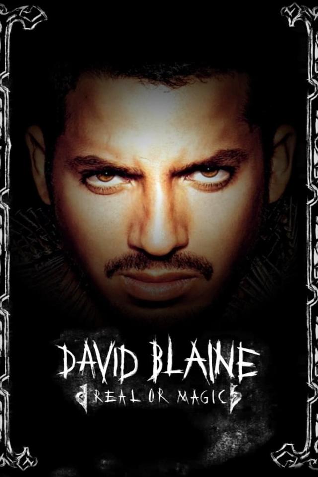 David Blaine: Real or Magic