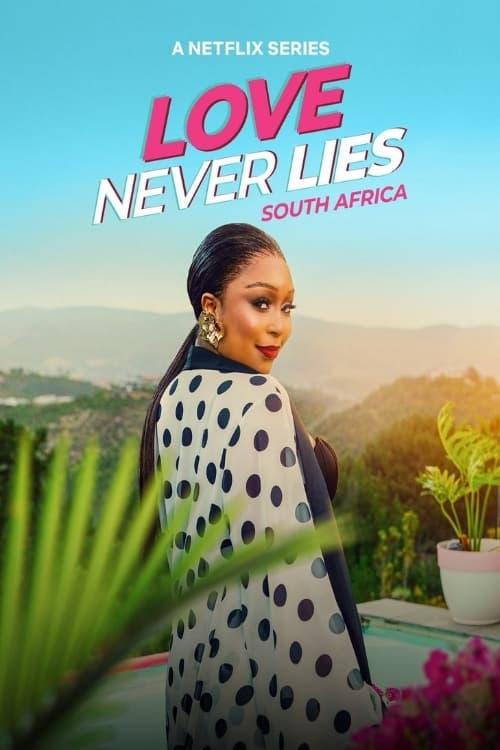 Love Never Lies: South Africa