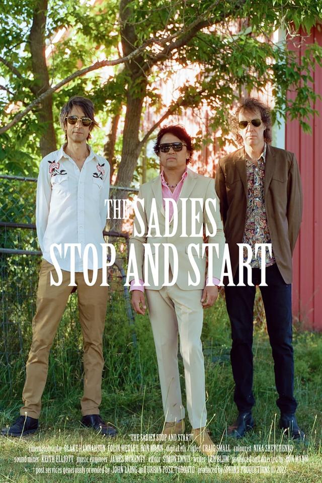 The Sadies Stop and Start