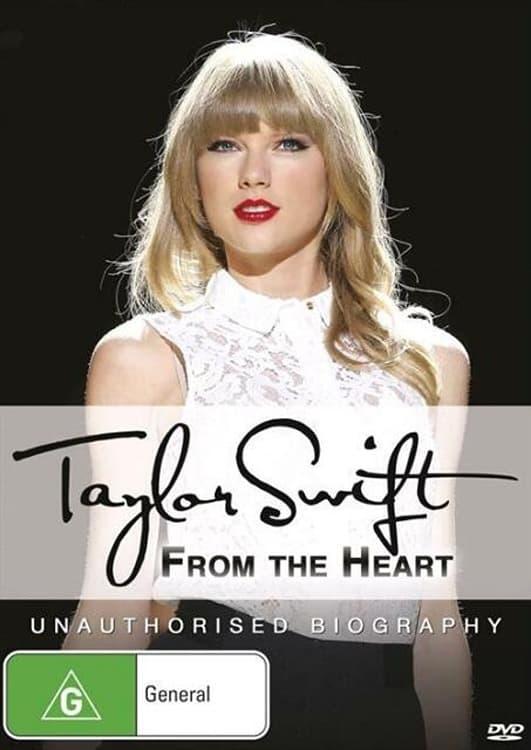 Taylor Swift: From the Heart