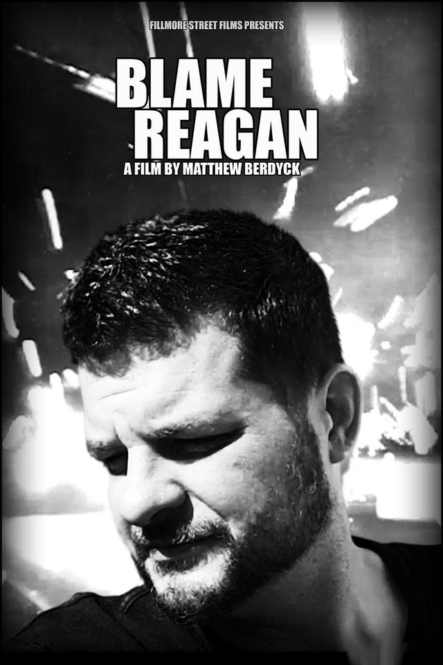 Matthew Berdyck’s Blame Reagan