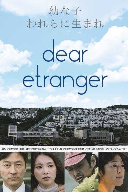 Dear Etranger