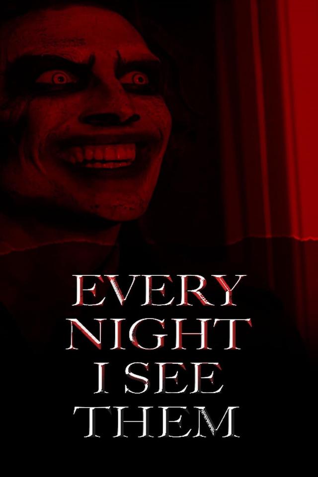 Every Night I See Them