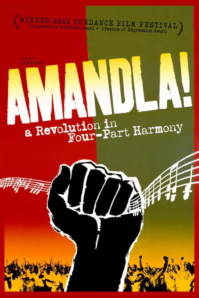 Amandla! A Revolution in Four-Part Harmony