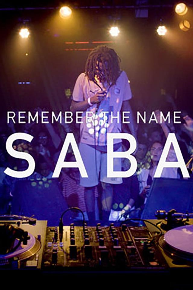 Remember the Name: Saba