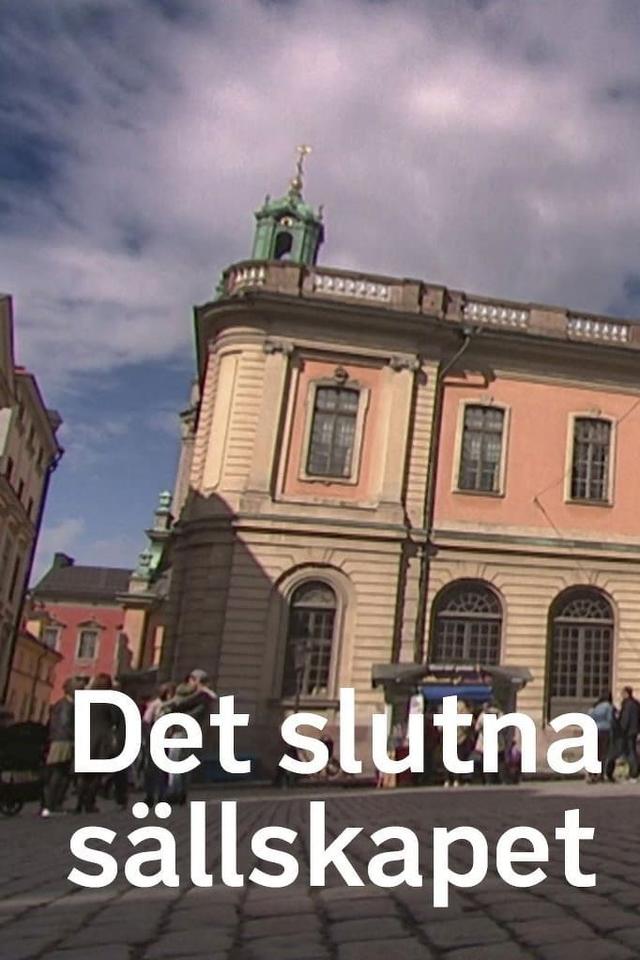 Det slutna sällskapet