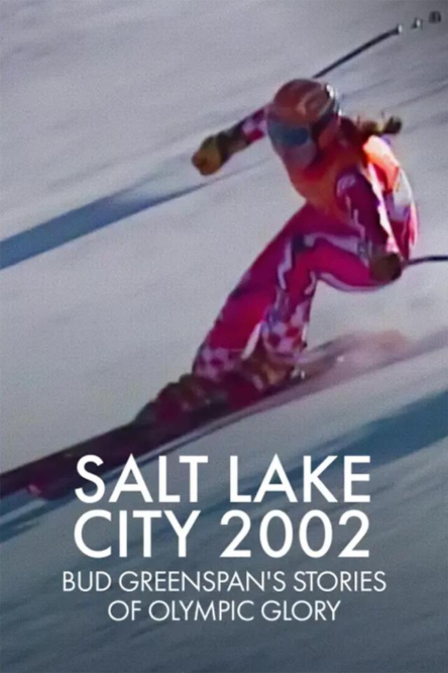 Salt Lake 2002: Stories of Olympic Glory