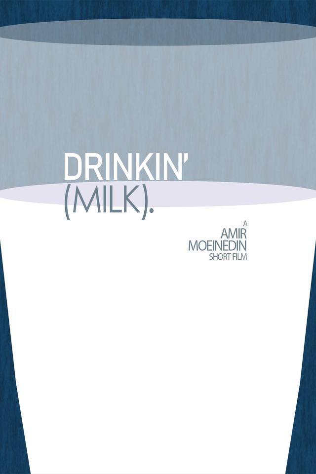 Drinkin' (Milk).