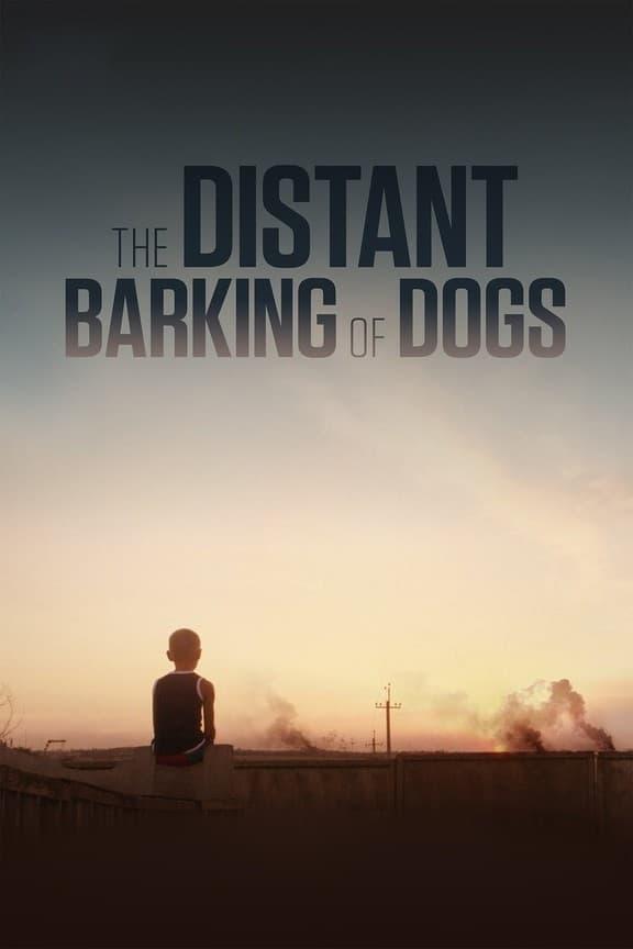 The Distant Barking of Dogs