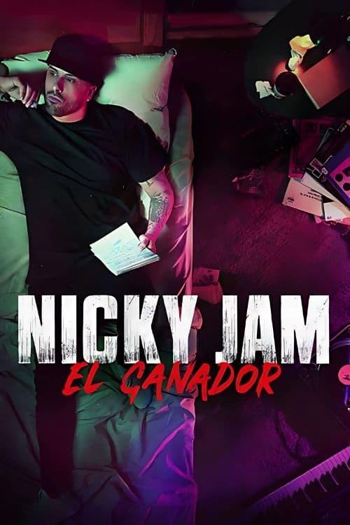 Nicky Jam: El Ganador