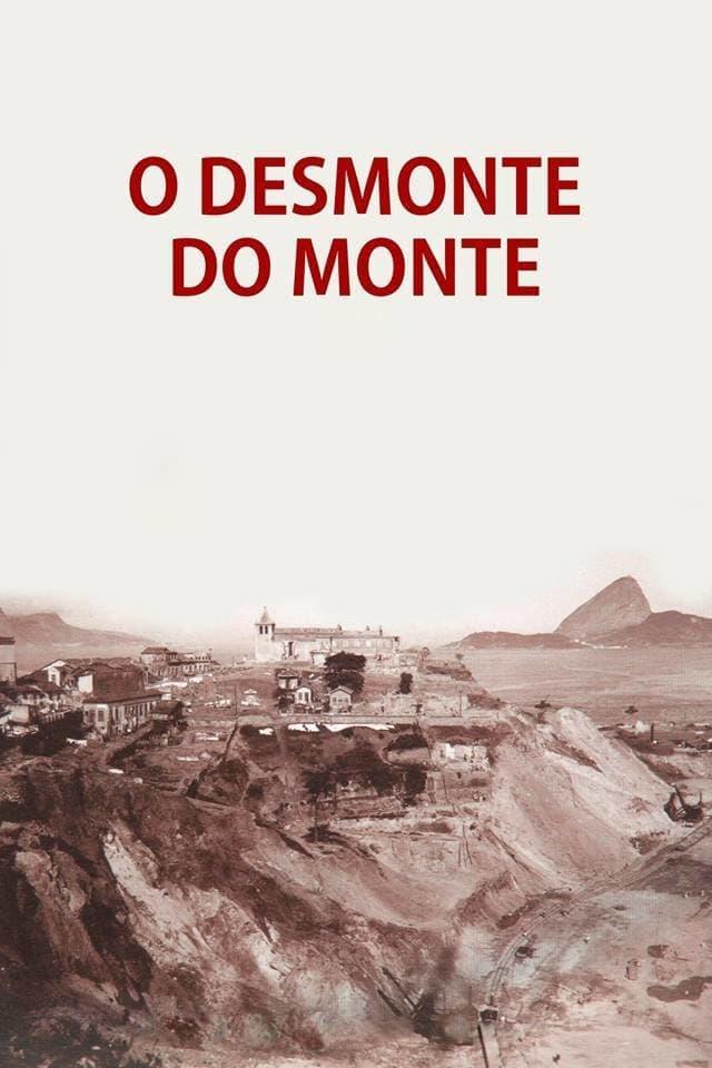 O Desmonte do Monte