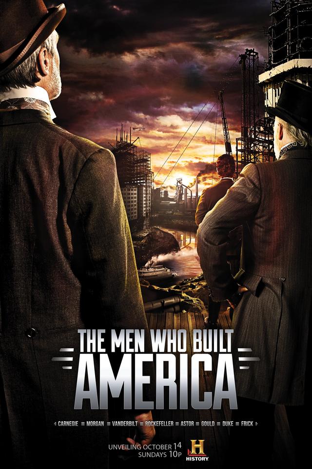 History Classroom: The Men Who Built America