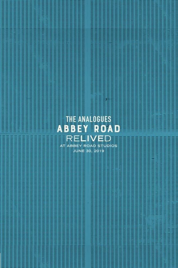 The Analogues: Abbey Road Relived