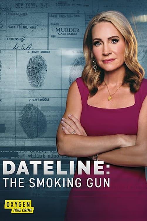 Dateline: The Smoking Gun