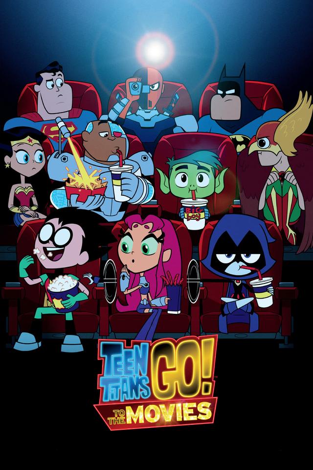 Teen Titans Go! To the Movies