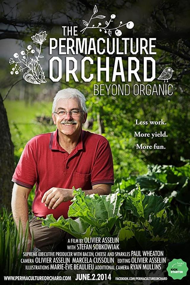 The Permaculture Orchard: Beyond Organic