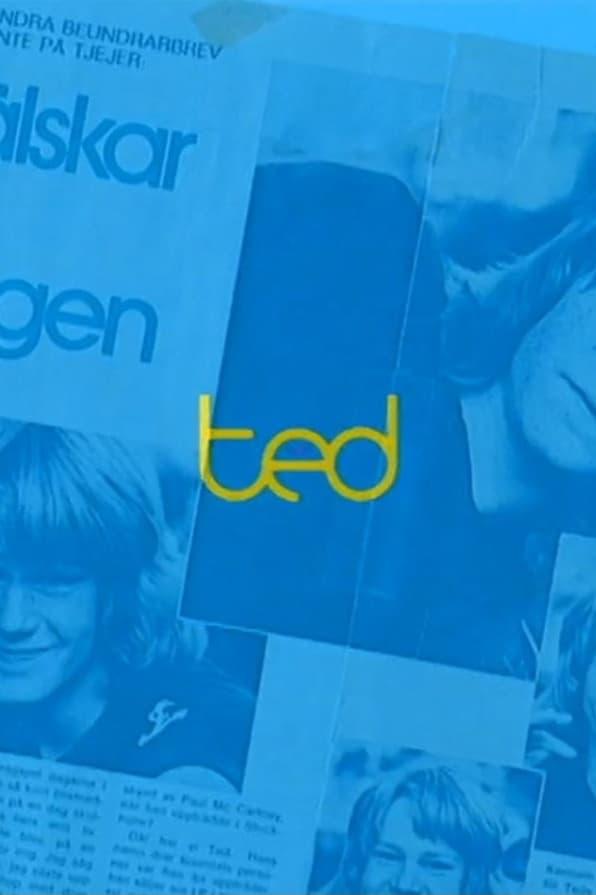 Ted - till minne av en popartist