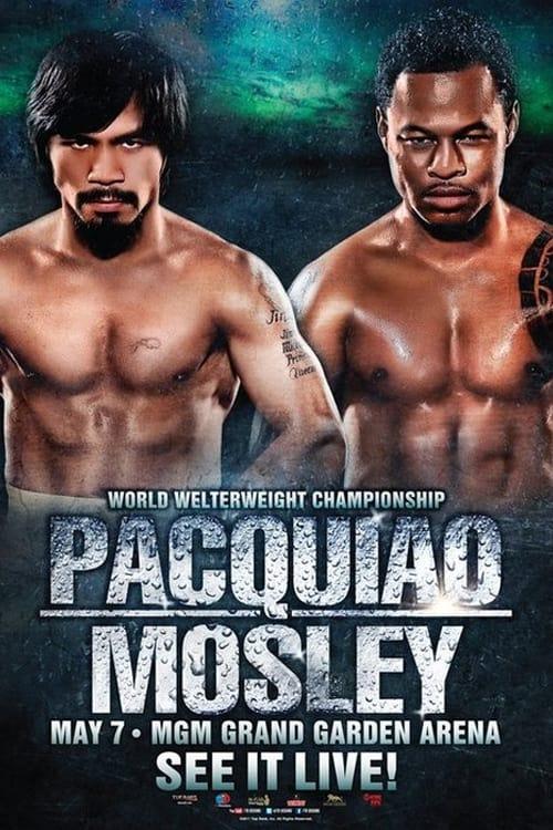 Manny Pacquiao vs. Shane Mosley