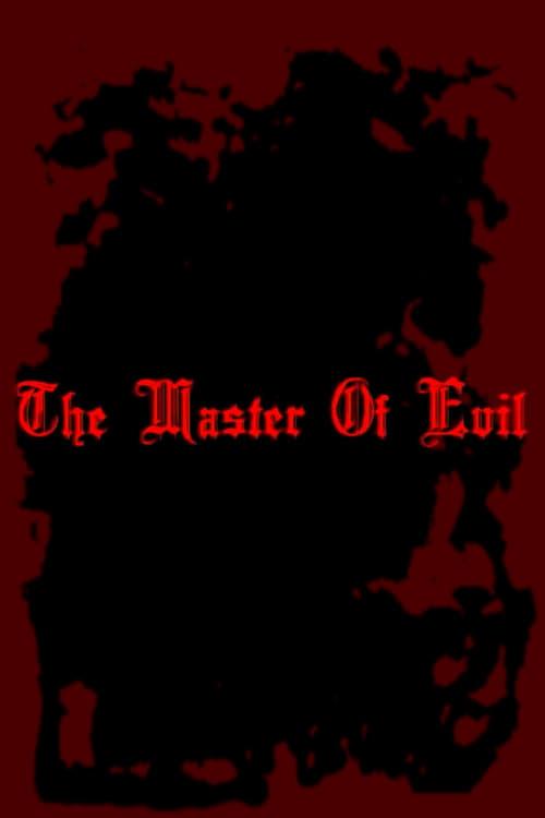 The Master of Evil