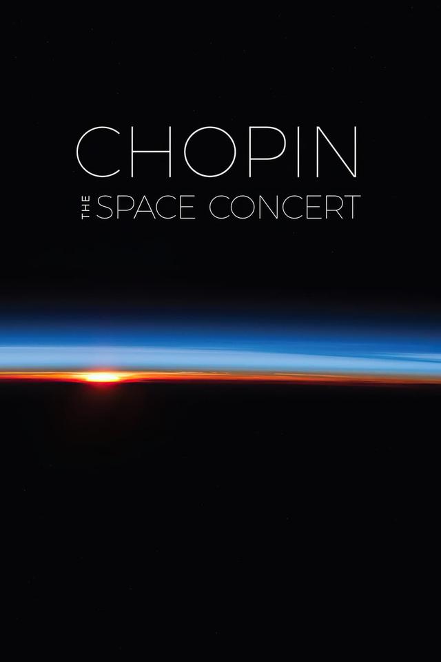 Chopin: The Space Concert