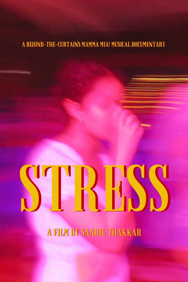 Stress: A Mamma Mia! Musical Documentary