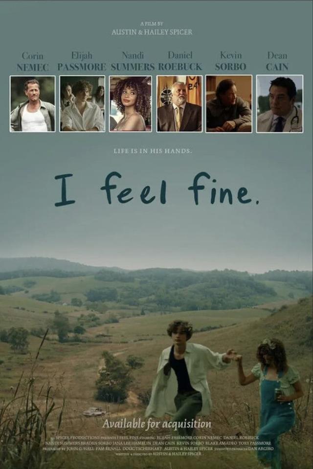 I feel fine.