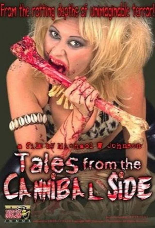 Tales from the Cannibal Side