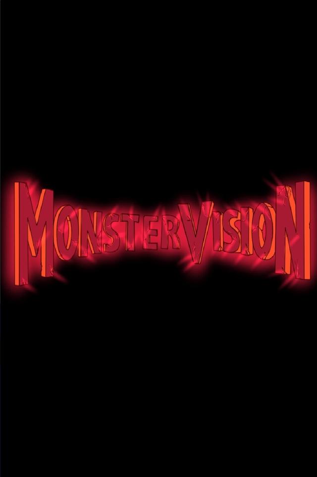 Monster Vision