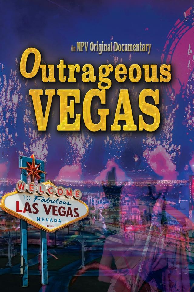 Outrageous Vegas