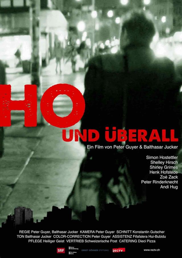 Ho und Überall