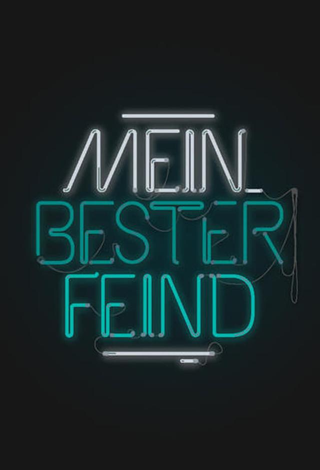 Mein bester Feind