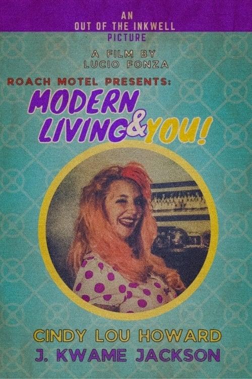 Modern Living & You!