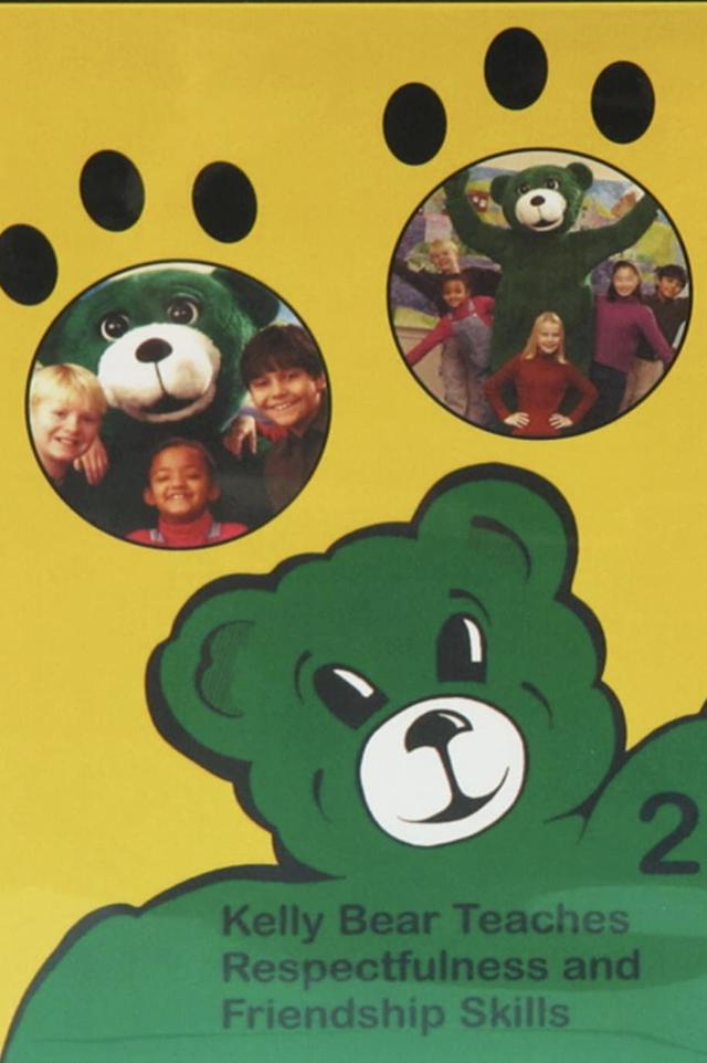 Kelly Bear Teaches Respectfulness and Friendship Skills