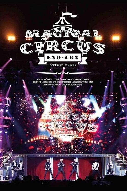 EXO-CBX "Magical Circus" Tour 2018