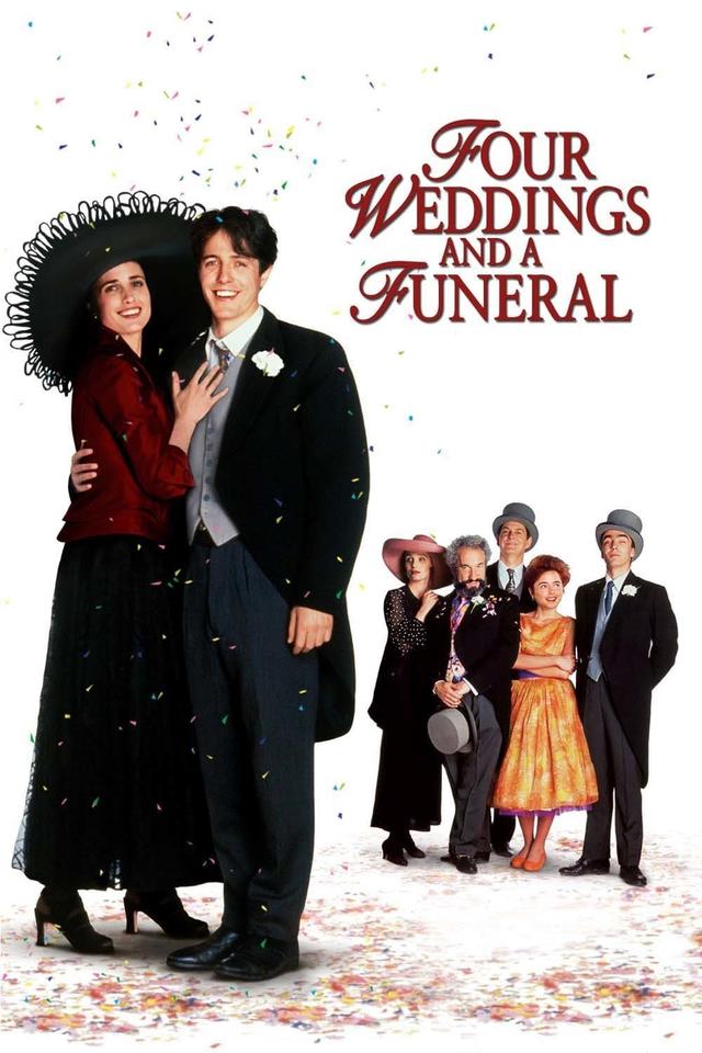 Four Weddings and a Funeral