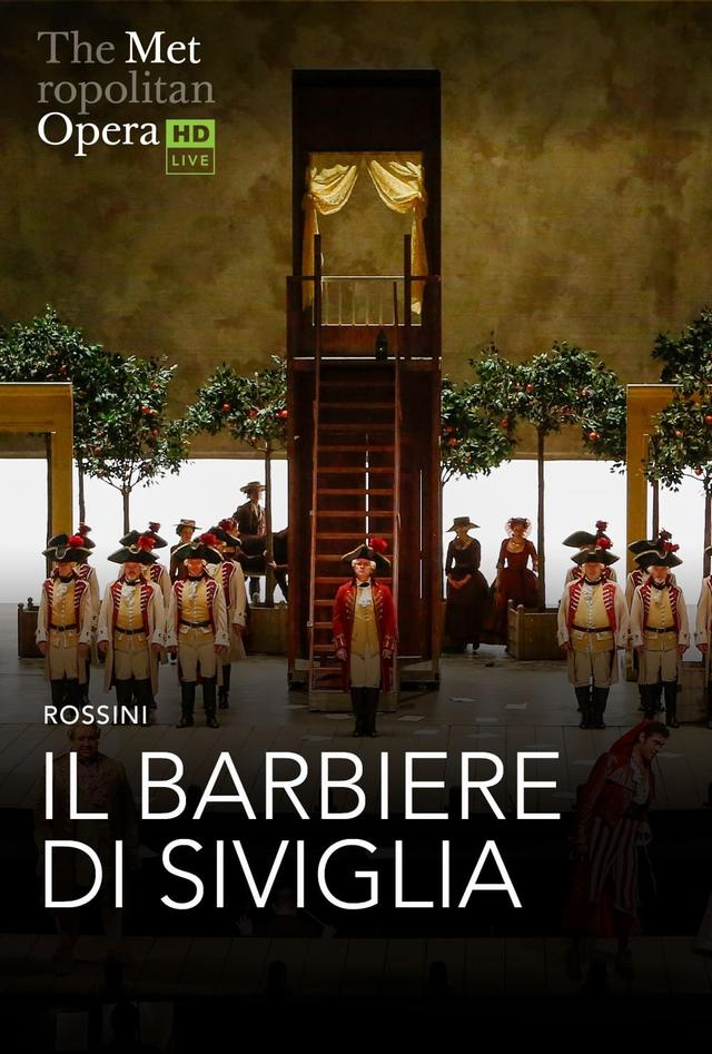 The Metropolitan Opera: The Barber of Seville