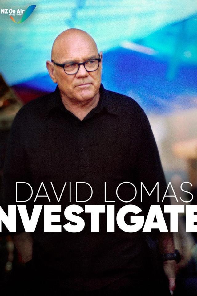 David Lomas Investigates