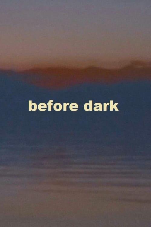 Before Dark