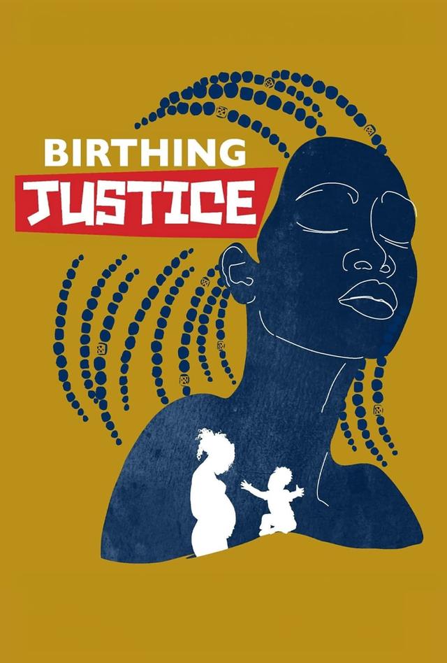 Birthing Justice