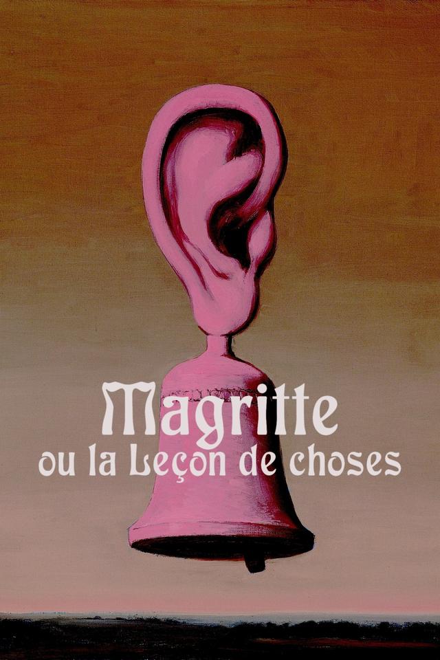 Magritte or the Object Lesson