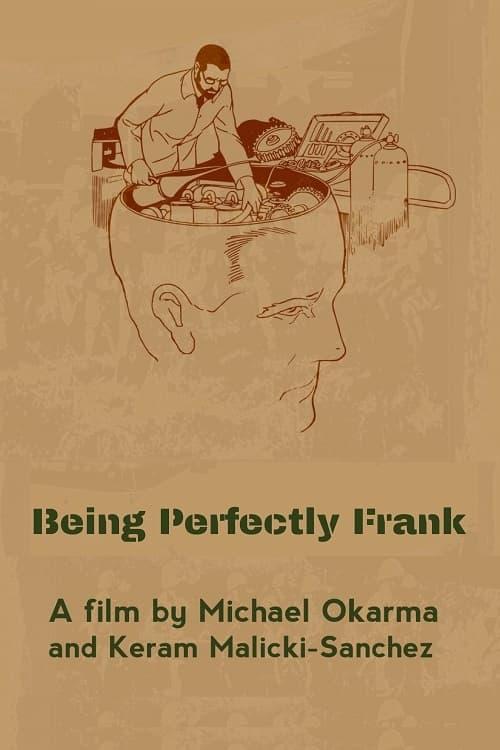 Being Perfectly Frank