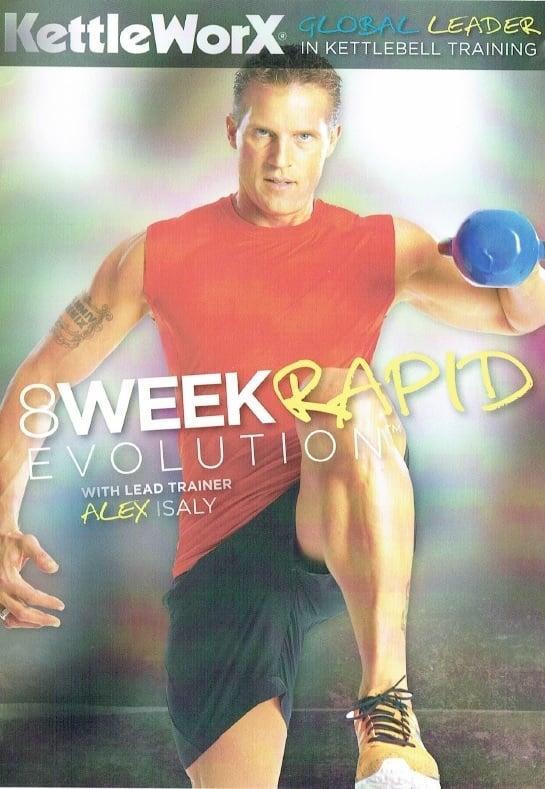 8 Week Rapid Evolution