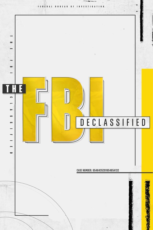 The FBI Declassified